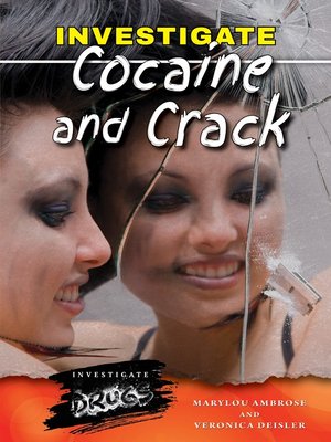 cover image of Investigate Cocaine and Crack